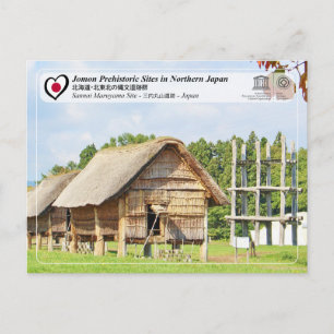 UNESCO WH- Jomon Sites - Standort Sannai Maruyama Postkarte
