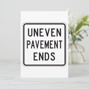 Uneven Pavement beendet Einladungen