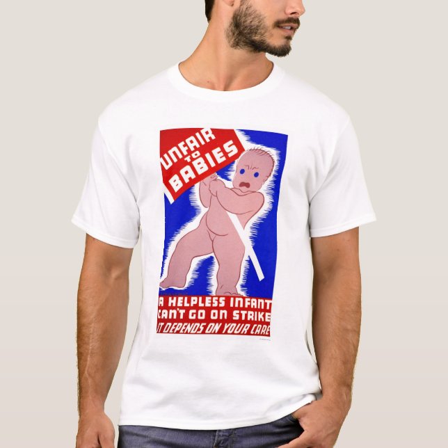 Unfair zu den Babys WPA 1938 T-Shirt (Vorderseite)