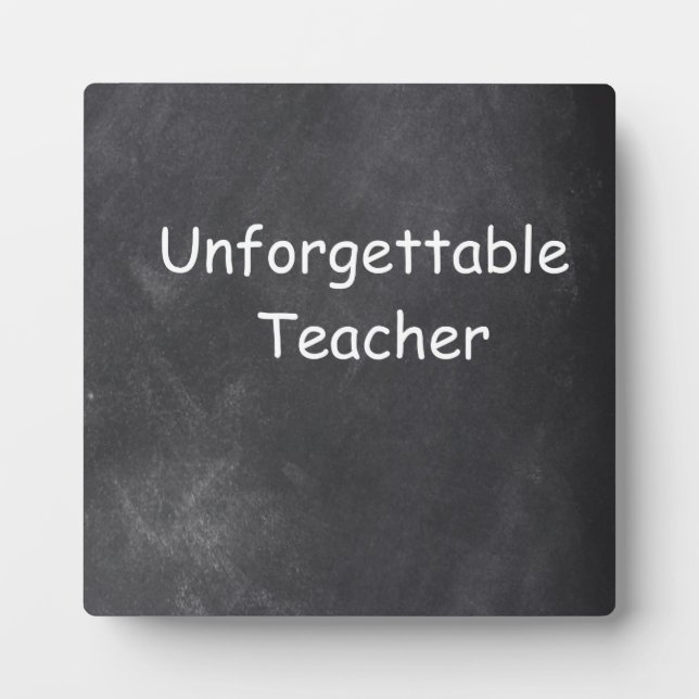 Unforgettable Teacher Chalkboard Design Gift Idea Fotoplatte (Vorderseite)