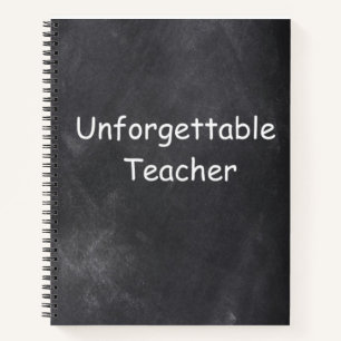 Unforgettable Teacher Chalkboard Design Gift Idea Notizbuch