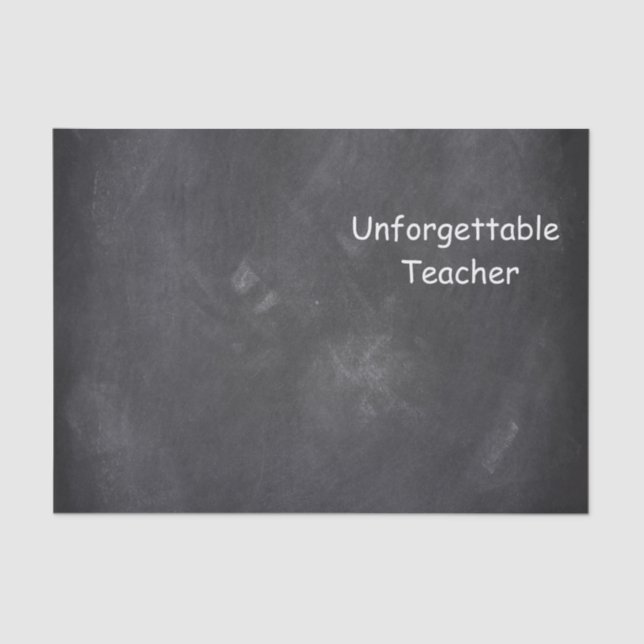 Unforgettable Teacher Chalkboard Design Gift Idea Seidenpapier (Vorderseite)