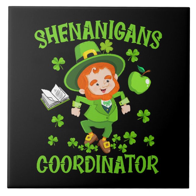 Unfug-Koordinator Lustiger Lehrer St. Patrick's Fliese (Vorderseite)