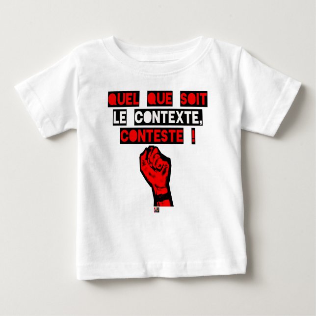 Ungeachtet des ZUSAMMENHANGS BESTREITET! - Baby T-shirt (Vorderseite)