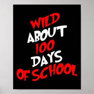 Ungefähr 100 Tage Schule 100. Tag Lehrer Student K Poster