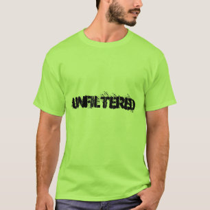 UNGEFILTERT T-Shirt