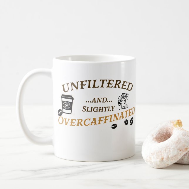 Ungefilterte und leicht überkoffeinierte Tasse (Mit Donut)