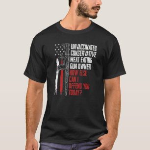 Ungeimpftes konservatives Fleisch, das Gun-Besitze T-Shirt
