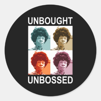 Ungekauft ohne Bossed-Shirley Chisholm- Runder Aufkleber