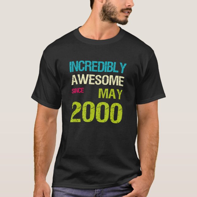 Unglaublich Phantastisch seit Mai 2000 T-Shirt (Vorderseite)