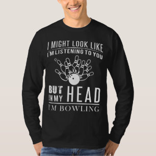 Unglaublich witzig Bowling Daydreamer T-Shirt ? Ic