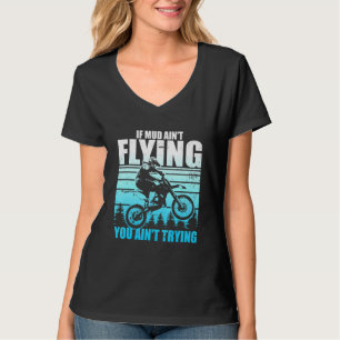 Unglaublich witzig Fahren Mudding Mucking Enthusia T-Shirt