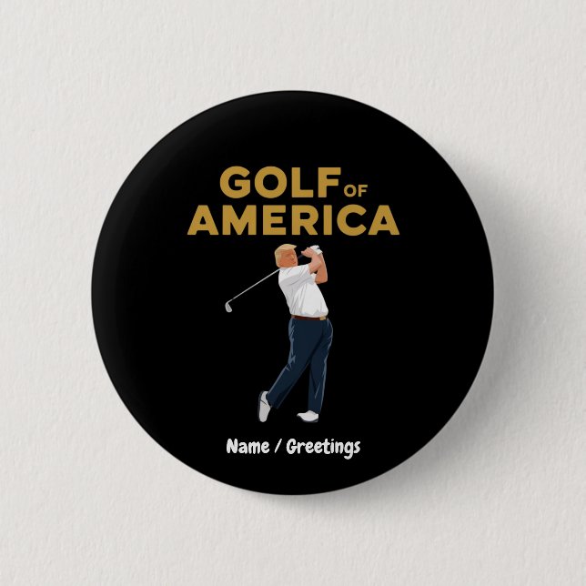 Unglaublich witzig Funny Golf in Amerika Meme Trum Button (Vorderseite)