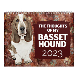 Unglaublich witzig Gedanken über mein Basset-Hund Kalender