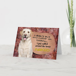 Unglaublich witzig Gedanken von Ihrem Labrador Geb Karte