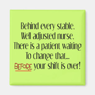 Unglaublich witzig Krankengeschenke "Hinter jeder  Magnet