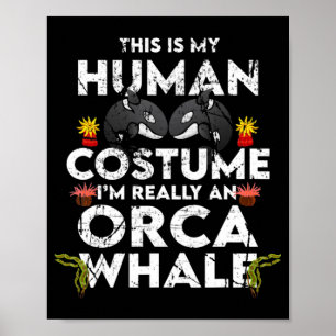 Unglaublich witzig-Orca-Halloween-Kostüm Poster