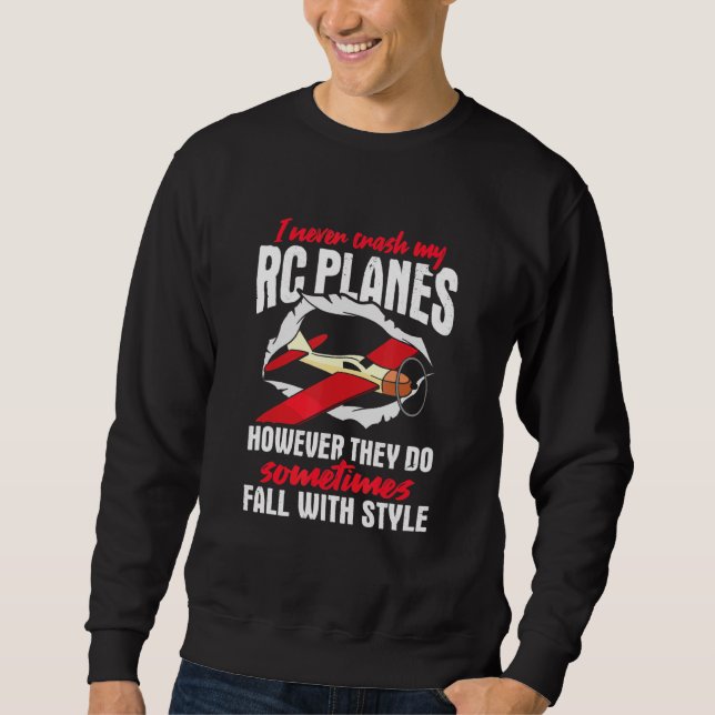 Unglaublich witzig Rc-Flugzeug-Propellerprogramm f Sweatshirt (Vorderseite)