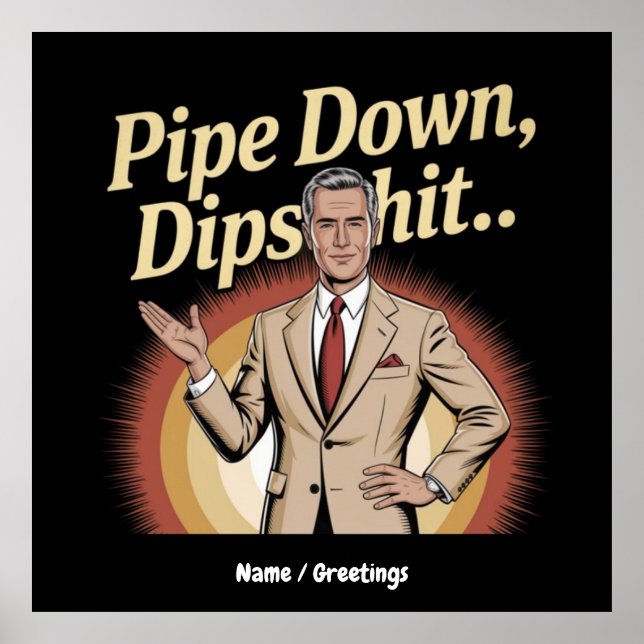 Unglaublich witzig sarkastisches Zitat aus der Son Poster (Vorne)