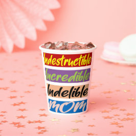 Unglaubliche, unglaubliche, unauslöschliche Mama Pappbecher