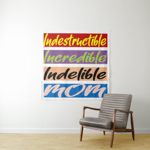 Unglaubliche, unglaubliche, unauslöschliche Mama Wandteppich