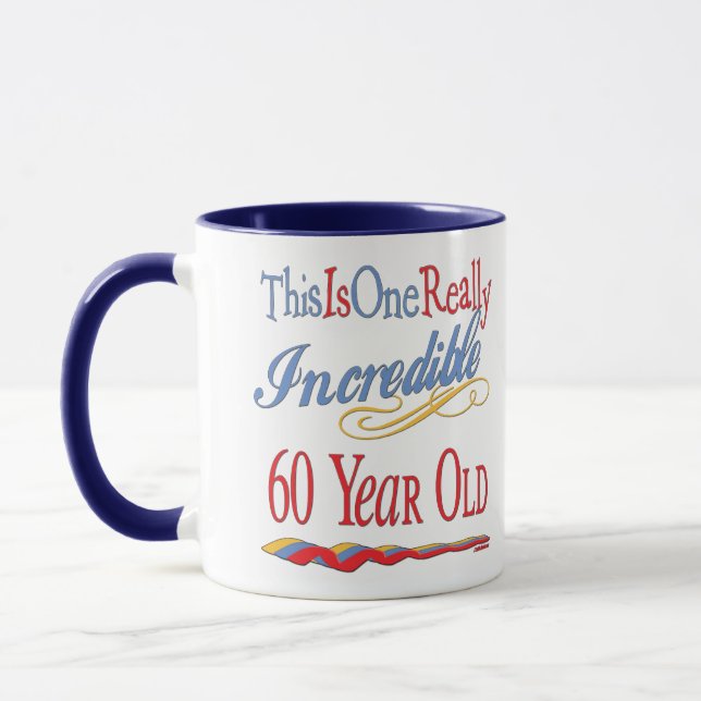 Unglaublicher 60. Geburtstag Tasse (Links)
