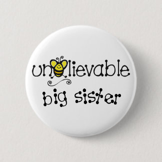 Unglaublicher Knopf der großen Schwester Button