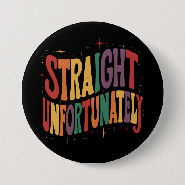 Unglücklicherweise erwachsen LGBTQ Pride Gay Button (Vorderseite)
