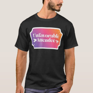 Ungünstige Teilnahme 1 T-Shirt