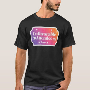 Ungünstige Teilnehmer-Magie T-Shirt