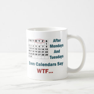 Unhöflicher Kalender voll Tasse
