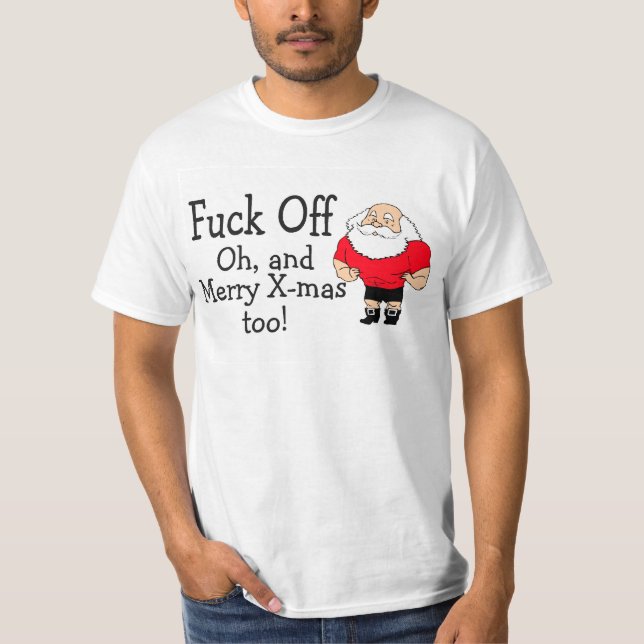 Unhöflicher Weihnachtsgruß T-Shirt (Vorderseite)