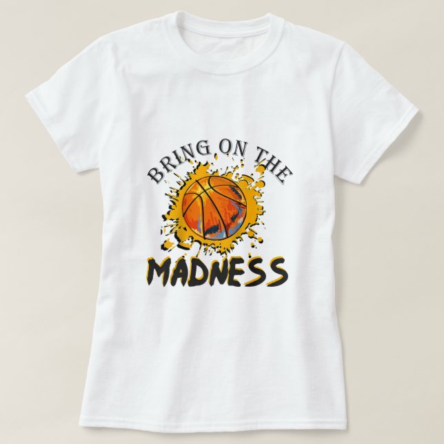 Uni Madness März Basketball Madn T-Shirt (Design vorne)