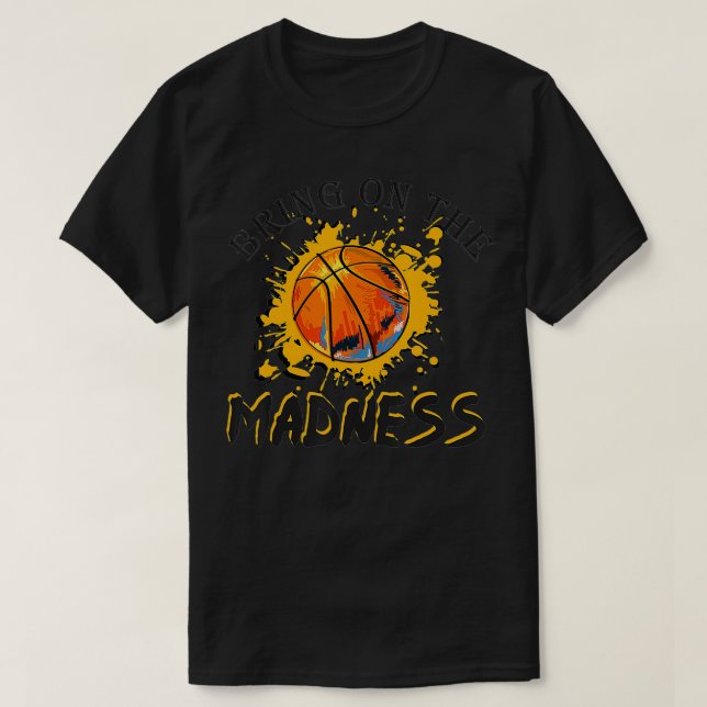 Uni Madness März Basketball Madn T-Shirt (Design vorne)