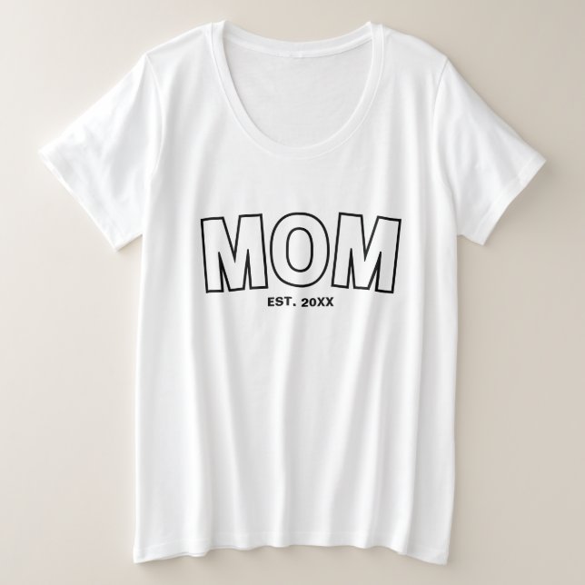 Uni Mama Jahr etablierte Kunst Große Größe T-Shirt (Design vorne)