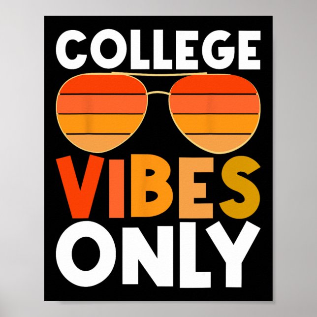 Uni vibes only Funny Student Back to School Poster (Vorne)