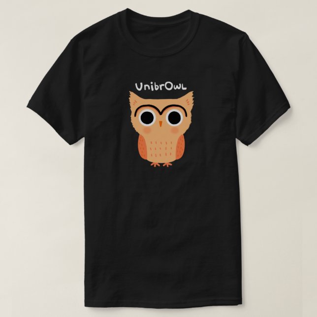 UnibrOwl Unibrow Owl | Funny Niedlich Eyebrows Owl T-Shirt (Design vorne)