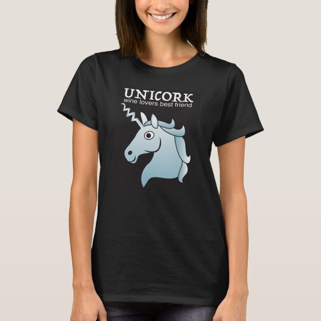 UNICORK, wine lovers best friend T-Shirt (Vorderseite)
