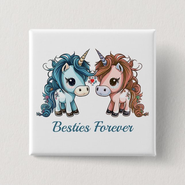 Unicorn Besties Forever Button (Vorderseite)