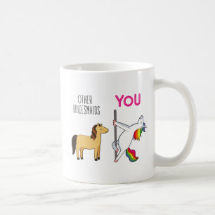 Unicorn Bridesmaid Funny Gastgeschenk Hochzeit Kaffeetasse