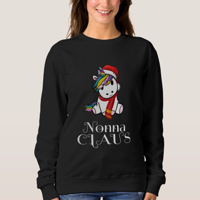 Unicorn Christmas Nonna Claus Matching Pajama Sant Sweatshirt (Vorderseite)