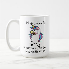 Unicorn Coffee Tasse - Whimsical Drama Queen Gift
