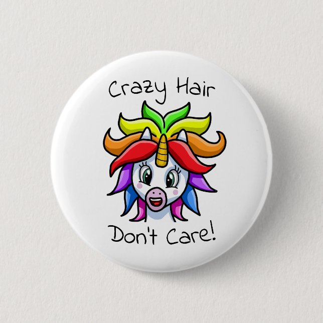 Unicorn Crazy Hair Keine Sorge Funny Button (Vorderseite)