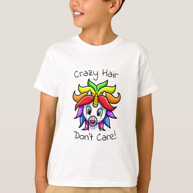 Unicorn Crazy Hair Keine Sorge T-Shirt (Vorderseite)