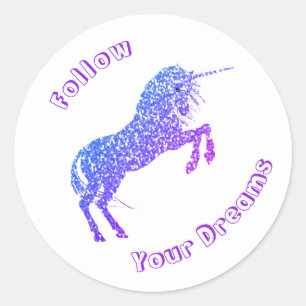 Unicorn Folgen Sie Ihren Träumen Magische Sparkass Runder Aufkleber