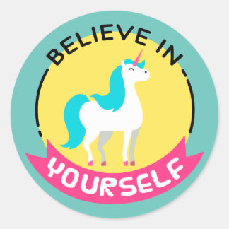 Unicorn "Glauben Sie an sich selbst" motivierend z Runder Aufkleber