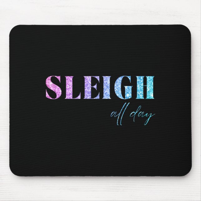 Unicorn Glitter Sleigh All Day Christmas  Mousepad (Vorne)