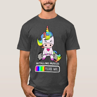 Unicorn Gym Installation Muskeln Unicorn T-Shirt