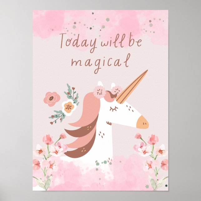 Unicorn heute wird magisches Kinderzimmer rosa sei Poster (Vorne)