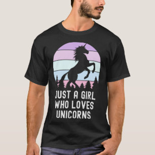 Unicorn Just a Girl, die Lieben Einhörner T-Shirt